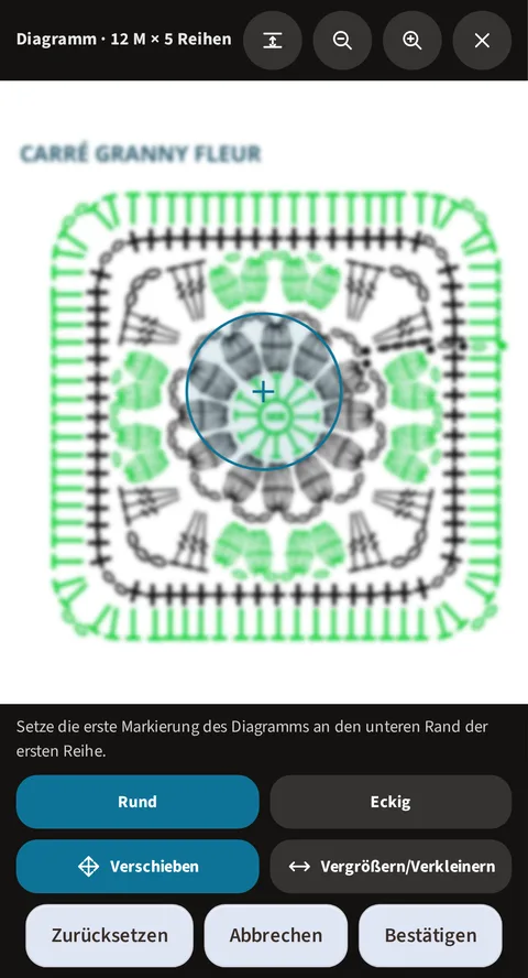 Derselbe Assistent zum Ausrichten von Granny-Diagrammen, diesmal ist die Grenze als rund erklärt: die runde Lupe, mit demselben Kreuz markiert, umkreist dieselbe zentrale Blüte des Quadrats mit unscharfen Maschen, die Schaltflächen Rund und Eckig (Rund aktiv), dann Verschieben, ebenfalls aktiv, Vergrößern/Verkleinern, und unten Zurücksetzen, Abbrechen und Bestätigen