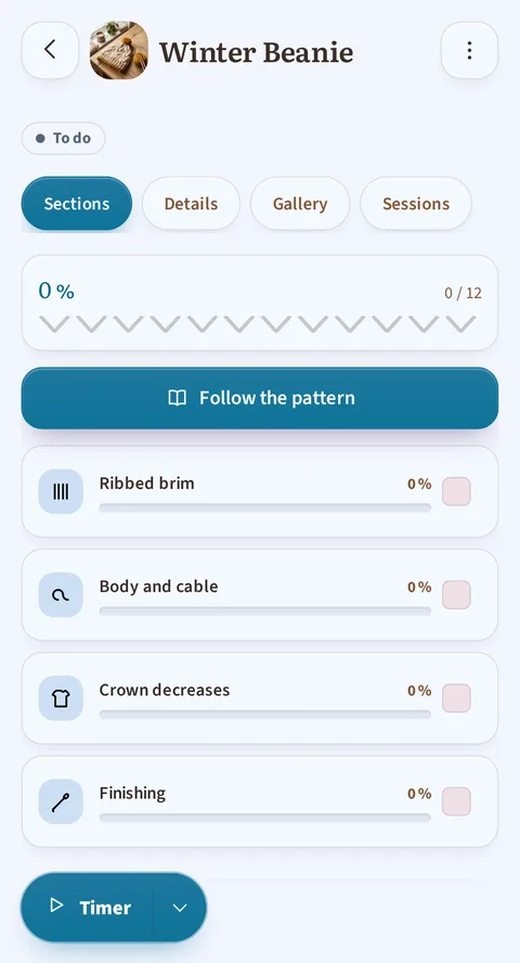 The Winter Beanie project, marked To do, open on its Sections tab: 0 % and 0 / 12 at the top, the full-width Follow the pattern button, then Ribbed brim, Body and cable, Crown decreases and Finishing, every one of them still at 0 %; the timer pill floats at the bottom, at rest
